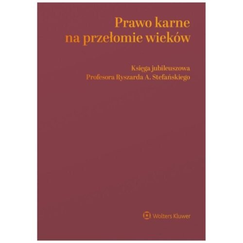 Prawo karne na przełomie wieków