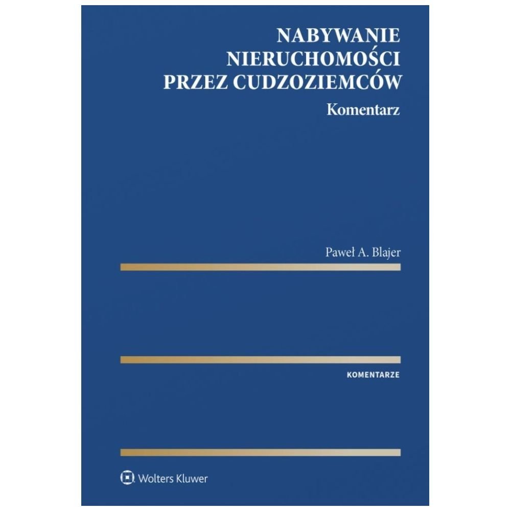 Nabywanie nieruchomości przez cudzoziemców