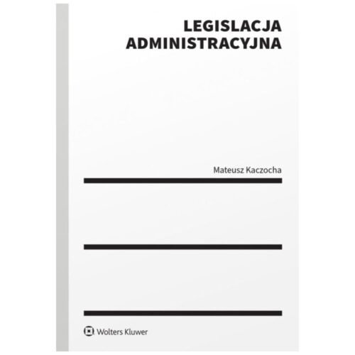 Legislacja administracyjna