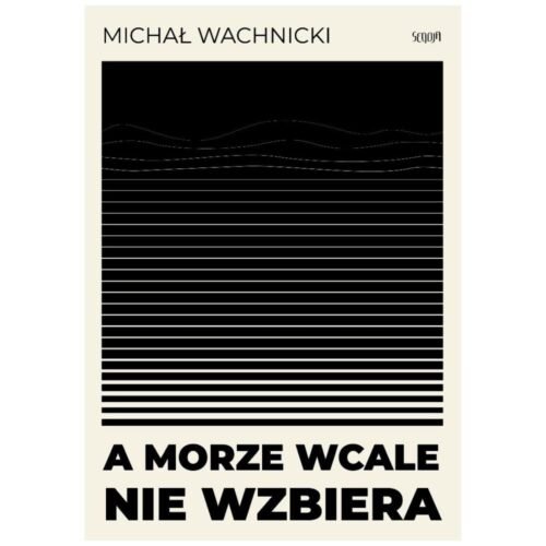 A morze wcale nie wzbiera