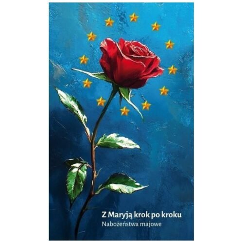 Z Maryją krok po kroku. Nabożeństwa majowe