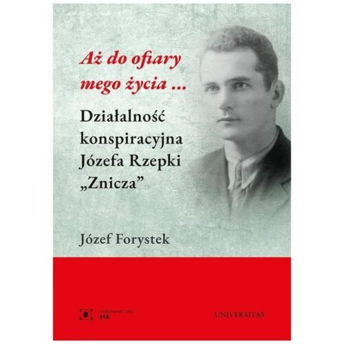 Aż do ofiary mego życia...