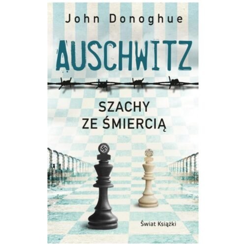 Auschwitz. Szachy ze śmiercią pocket