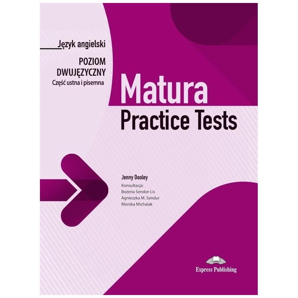 Matura Practice Tests dwujęz. cz. ustna i pisemna