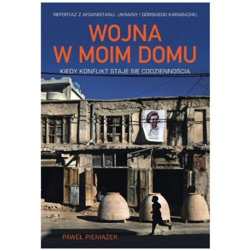 Wojna w moim domu. Kiedy konflikt staje się...