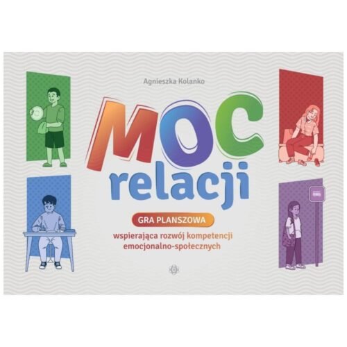 Moc relacji. Gra planszowa wspierająca rozwój...