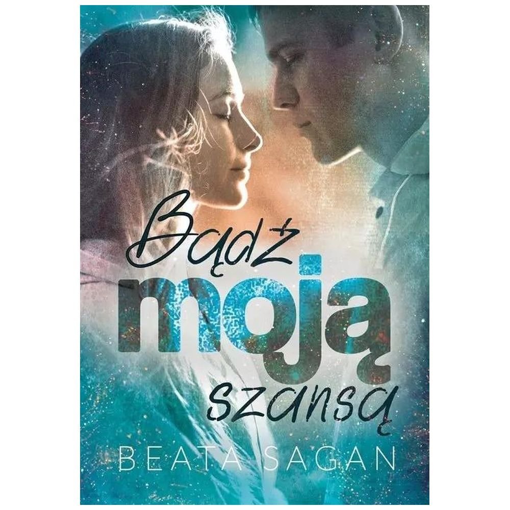 Bądź moją szansą