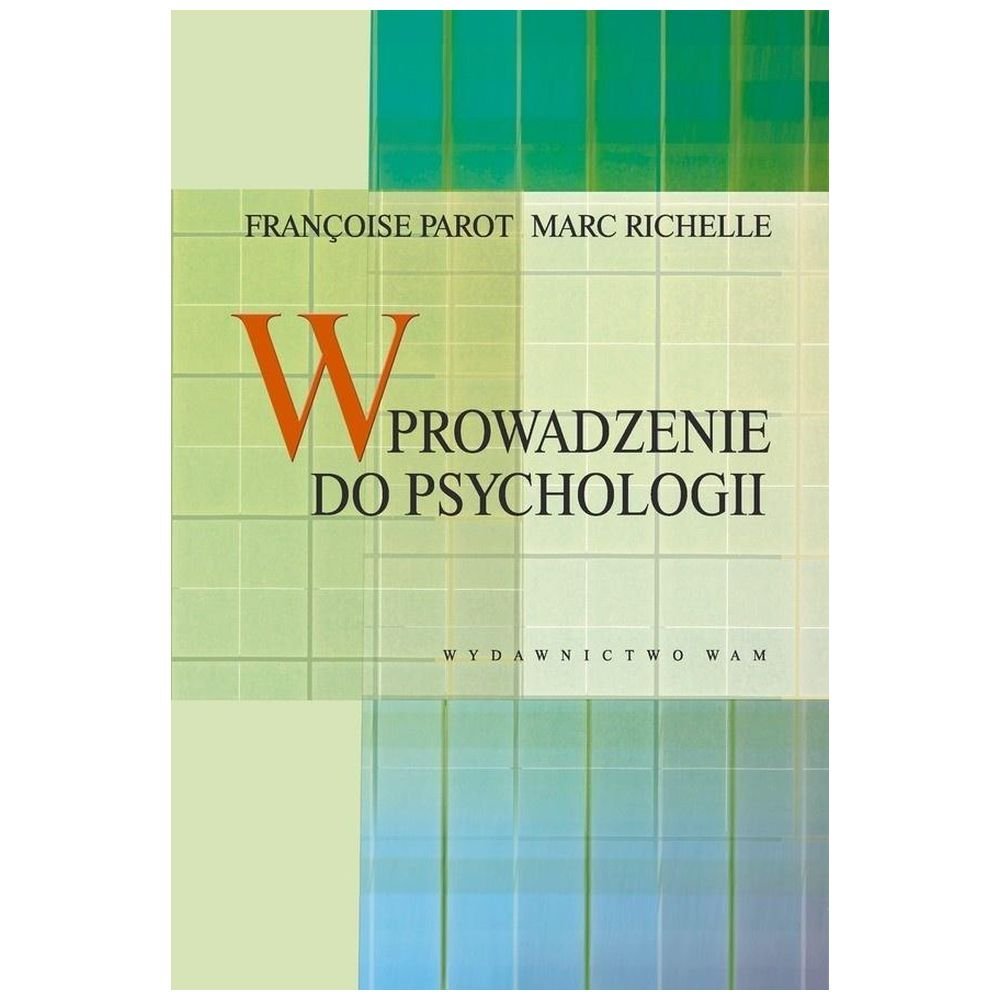 Wprowadzenie do psychologii