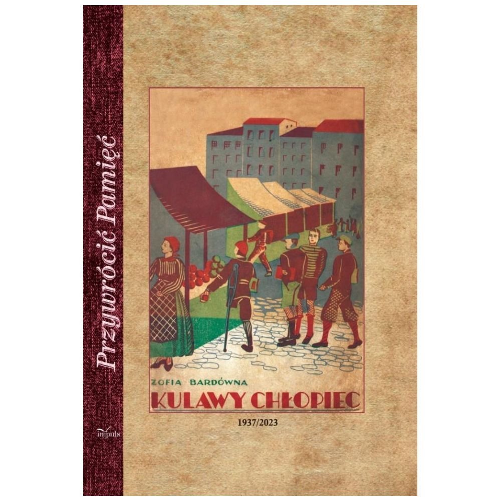 Kulawy chłopiec. Opowieść dla młodzieży