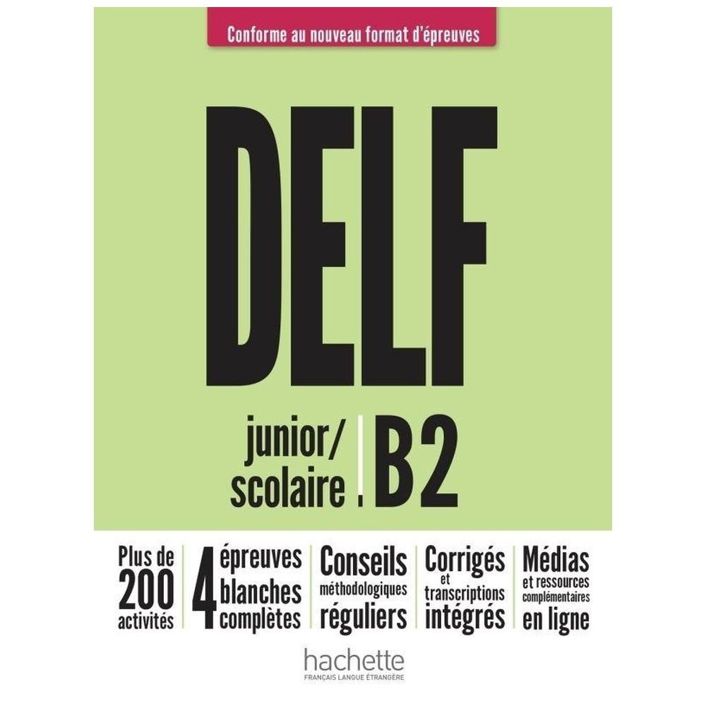 DELF B2 Junior / Scolaire NF podręcznik