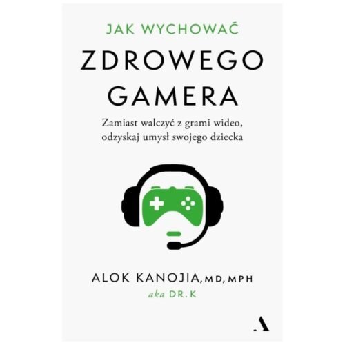 Jak wychować zdrowego gamera