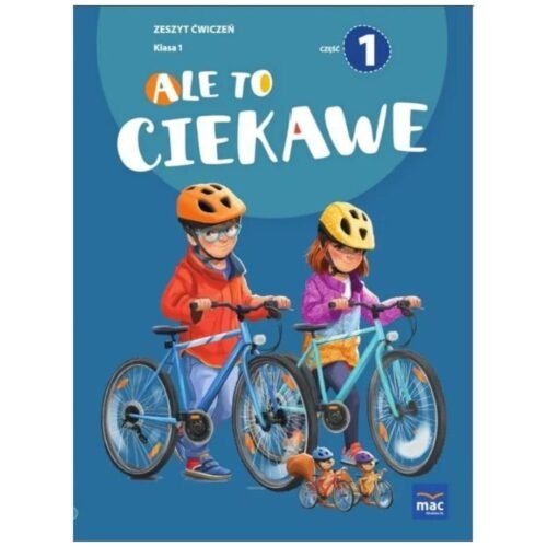 Ale to ciekawe SP 1 ćw cz.1 + zakładka