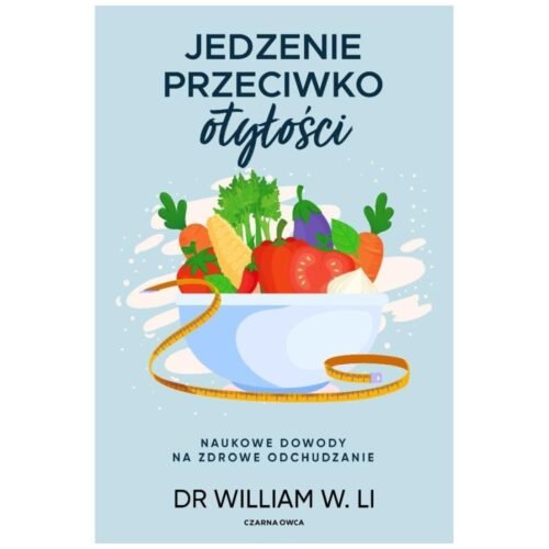 Jedzenie przeciwko otyłości
