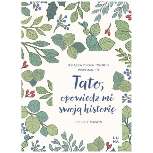 Tato, opowiedz mi swoją historię