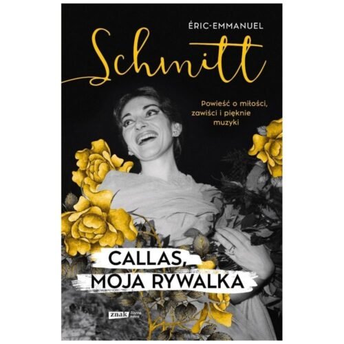 Callas, moja rywalka