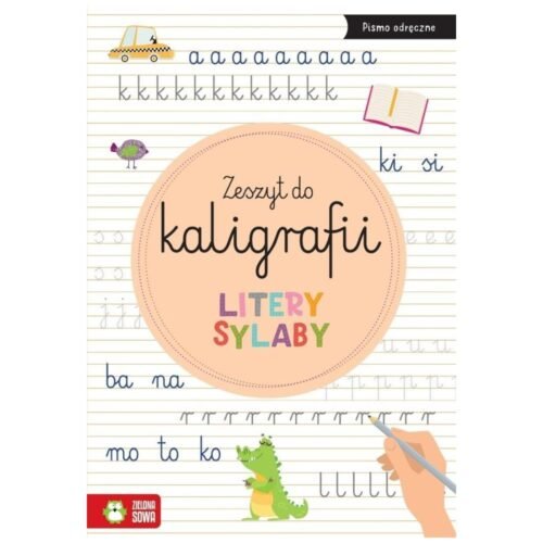 Zeszyt do kaligrafii. Litery, sylaby