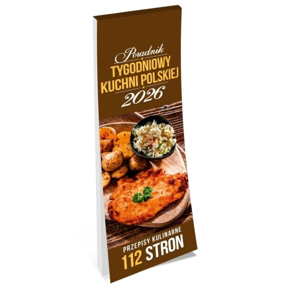Kalendarz 2026 tygodniowy poradnik kuchni polskiej