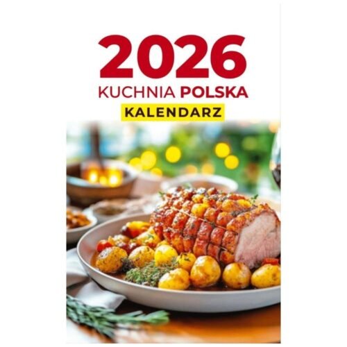 Kalendarz 2026 A6 Zdzierak Kuchnia Polska
