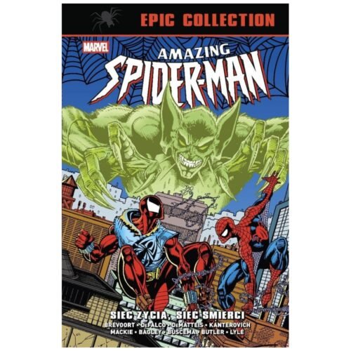 Amazing Spider-Man. Epic Collection. Sieć życia...