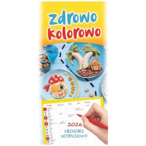 Kalendarz 2026 terminarz rodzinny Zdrowo kolorowo
