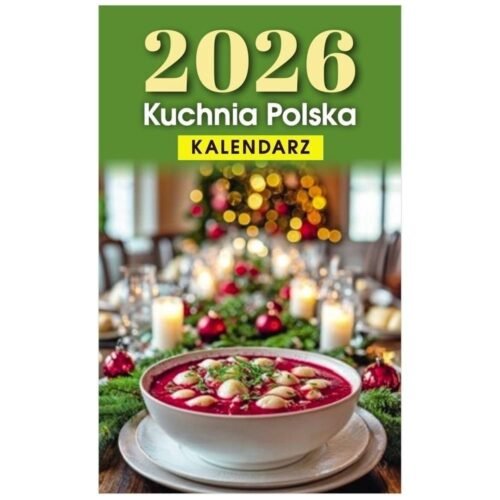 Kalendarz 2026 B7 zdzierak Kuchnia Polska