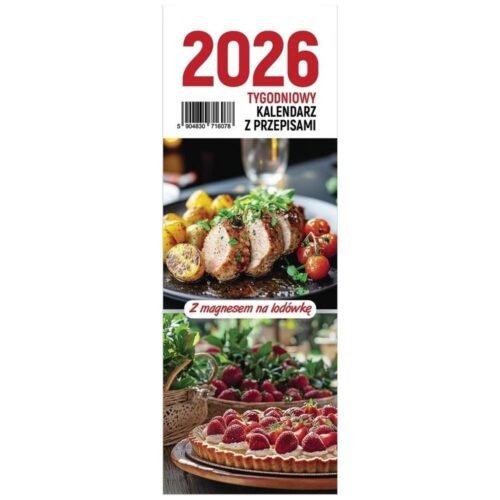 Kalendarz 2026 na lodówkę tygodniowy z przepisami