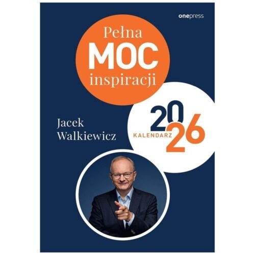 Kalendarz 2026 Pełna MOC inspiracji