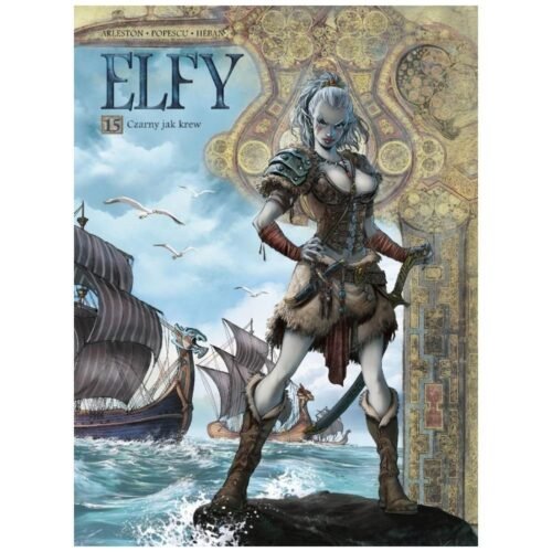 Świat Akwilonu. Elfy T.15 Czarny jak krew