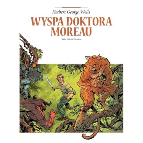 Adaptacje literatury. Wyspa doktora Moreau