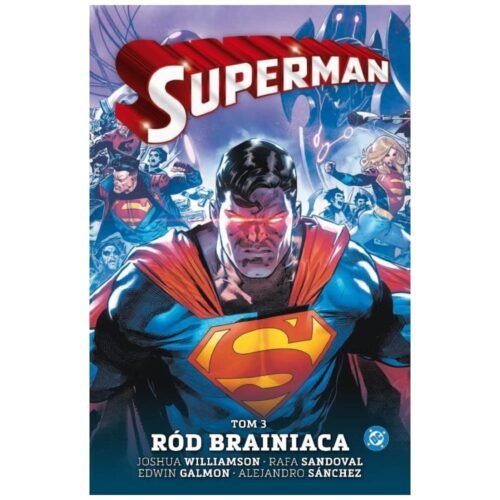 Superman T.3 Ród Brainiaca