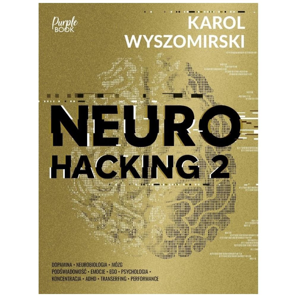 Neurohacking 2