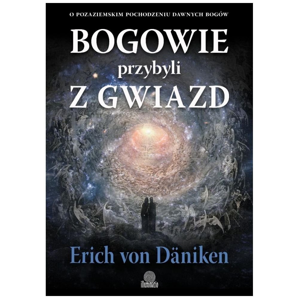 Bogowie przybyli z gwiazd