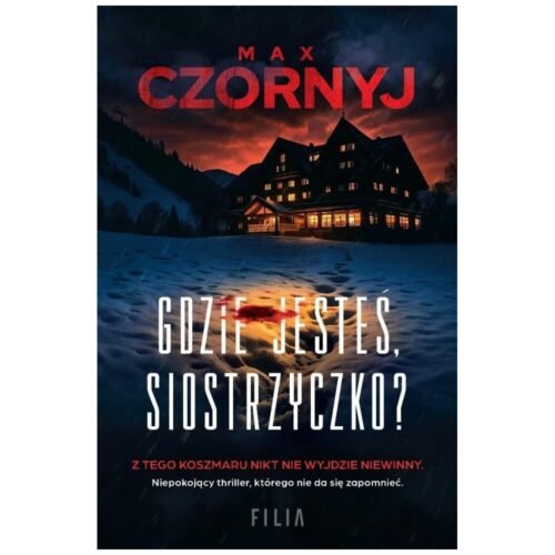 Gdzie jesteś, siostrzyczko?