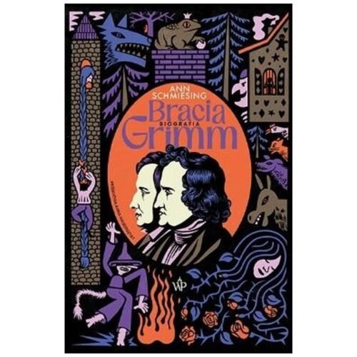 Bracia Grimm. Biografia