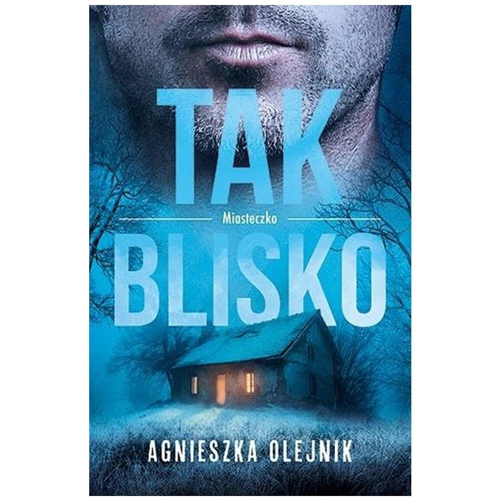 Miasteczko T.2 Tak blisko