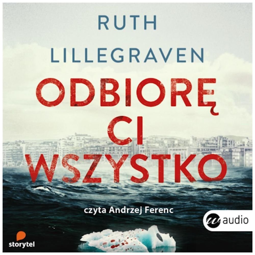 Odbiorę ci wszystko audiobook
