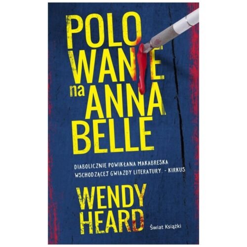 Polowanie na Annabelle