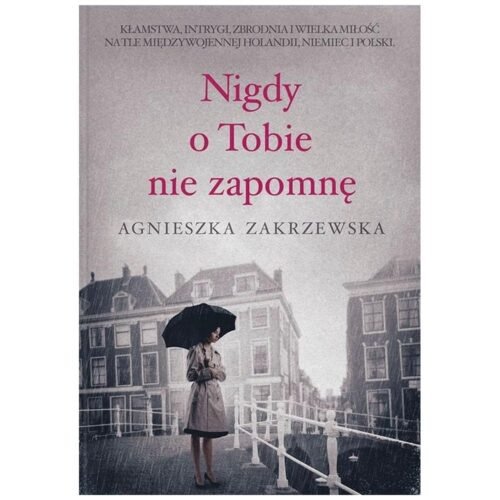 Nigdy o tobie nie zapomnę