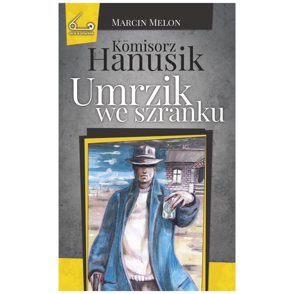 Komisorz Hanusik i umrzik we szranku T.4