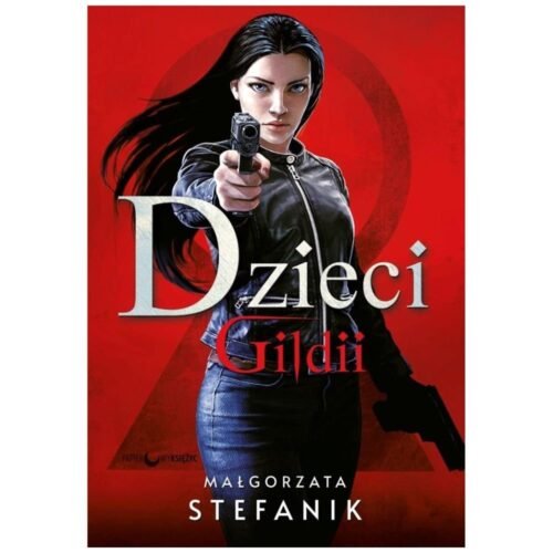 Dzieci Gildii T.2 Gildia Zabójców