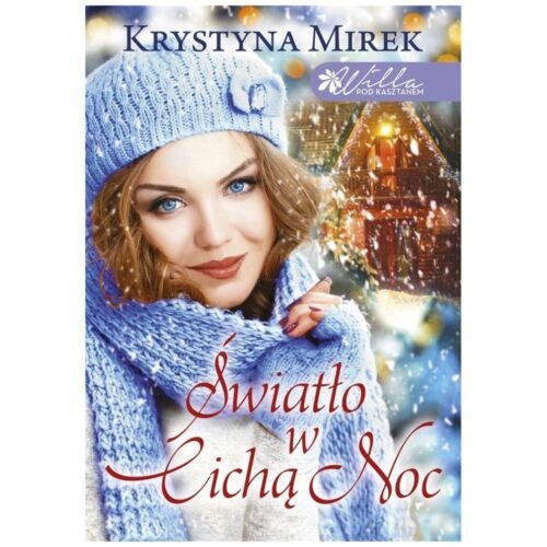 Światło w Cichą Noc w.2022