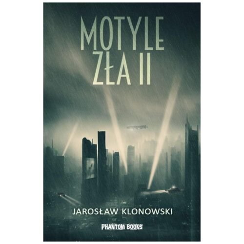 Motyle zła 2