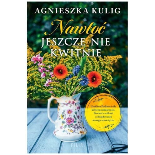 Nawłoć jeszcze nie kwitnie DL