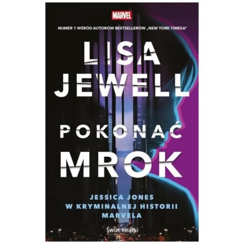 Pokonać mrok. Jessica Jones w kryminalnej...