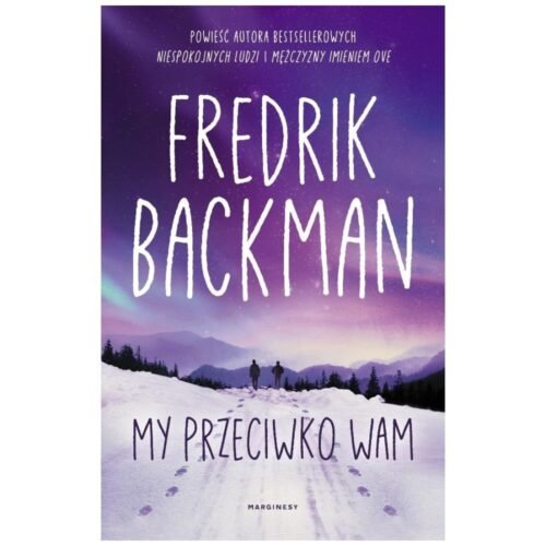 Miasto Niedźwiedzia T.2 My przeciwko wam