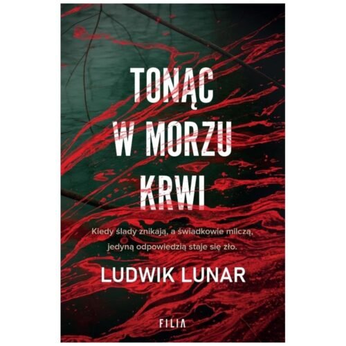 Tonąc w morzu krwi