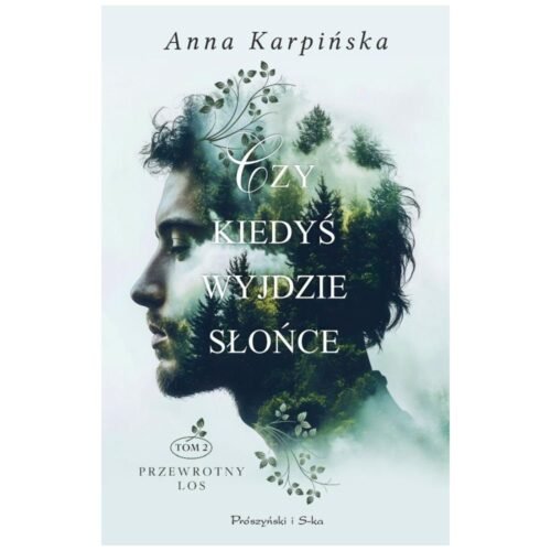 Czy kiedyś wyjdzie słońce