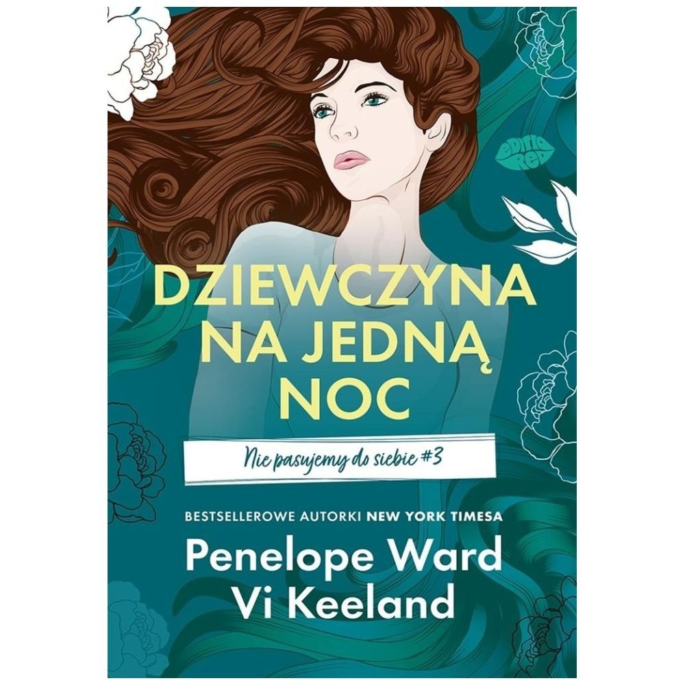 Nie pasujemy do siebie T.3 Dziewczyna na jedną noc