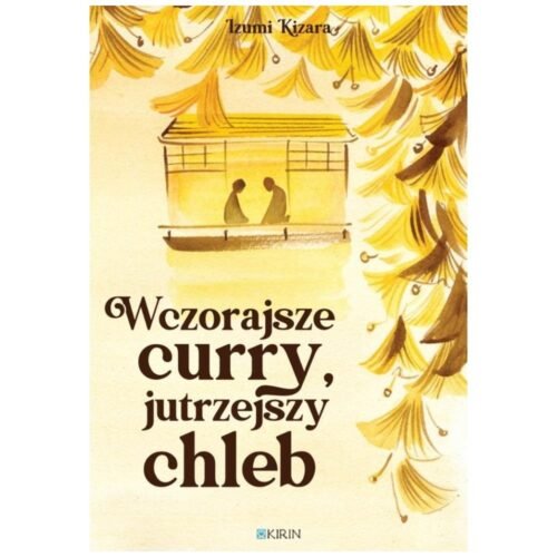 Wczorajsze curry, jutrzejszy chleb
