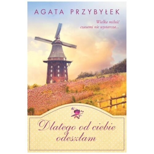 Dlatego od ciebie odeszłam w.2